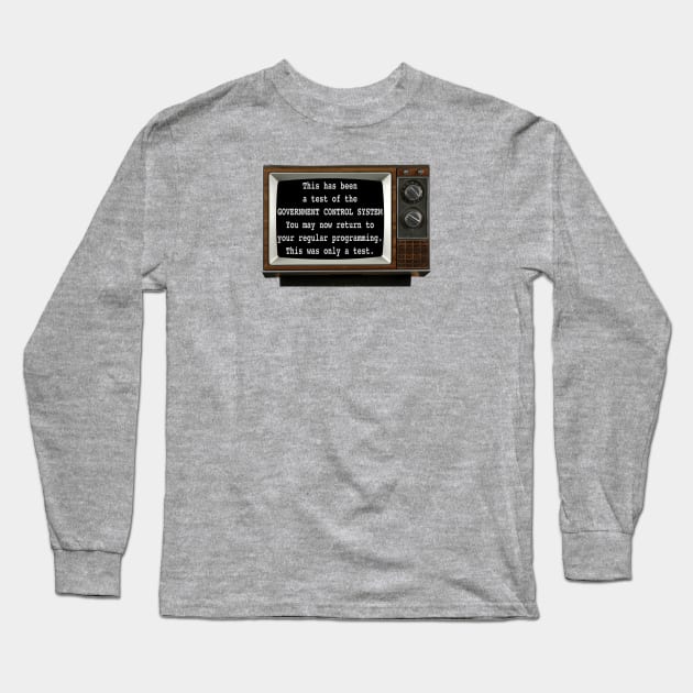 This has been a test Long Sleeve T-Shirt by NeilGlover